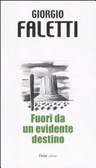 Cover of Fuori da un evidente destino