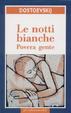 Cover of Le notti bianche - Povera gente