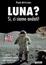 Cover of Luna? Sì, ci siamo andati!