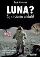Cover of Luna? Sì, ci siamo andati!