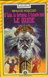 Cover of Il fato , la fortuna , il futuro con le rune