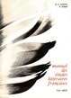 Cover of Manuel des études littéraires françaises