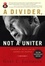 Cover of A Divider, Not a Uniter