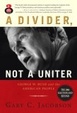 Cover of A Divider, Not a Uniter