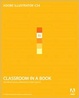 Cover of Adobe Illustrator CS4 Classroom in a Book