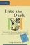 Cover of Into the Dark