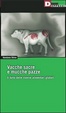 Cover of Vacche sacre e mucche pazze
