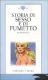 Cover of Storia di sesso e di fumetto