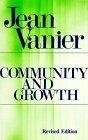 Community and Growth : Our Pilgrimage Together Revised Edition
