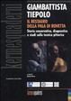 Cover of Giambattista Tiepolo. Il restauro della Pala di Rovetta. Storia conservativa, diagnostica e studi sulla tecnica pittorica. Atti del convegno (Bergamo, febbraio 2010)