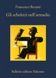 Cover of Gli scheletri nell'armadio