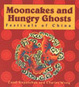 Cover of Mooncakes and Hungry Ghosts