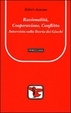 Cover of Razionalità, cooperazione, conflitto