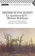 Cover of La marchesa di O... - Michael Kohlhaas