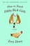 Cover of How to Teach Filthy Rich Girls