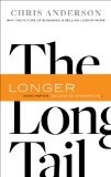 Long Tail, The, Revised and Updated Edition Why the future of business is selling less of more