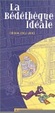 Cover of La bédéthèque idéale