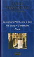 Cover of La signora Morli, una e due - All'uscita - L'imbecille - Cecè
