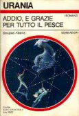 Addio e grazie per tutto il pesce
