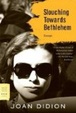 Cover of Slouching Towards Bethlehem