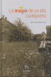 Cover of La magia de un día cualquiera