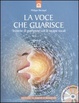Cover of La voce che guarisce