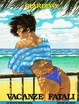 Cover of Vacanze fatali