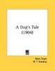 Cover of A Dog's Tale