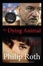 Cover of The Dying Animal