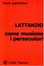Cover of Come muoiono i persecutori