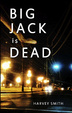 Cover of Big Jack Is Dead