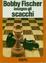 Cover of Bobby Fischer insegna gli scacchi