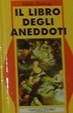 Cover of Il libro degli aneddoti