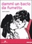 Cover of Dammi un bacio da fumetto