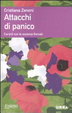 Cover of Attacchi di panico. Curarli con le essenze floreali