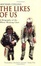 Cover of The Likes of Us