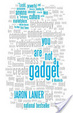 Cover of You Are Not a Gadget