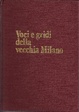 Cover of Voci e grida della vecchia Milano