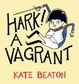 Cover of Hark! A Vagrant