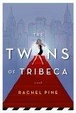 Cover of The Twins of Tribeca