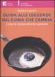 Cover of Guida alle leggende sul clima che cambia