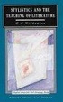 Cover of Stylistics and the Teaching of Literature