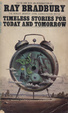 Cover of Timeless Stories for Today and Tomorrow