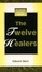 Cover of 'The Twelve Healers and Other Remedies'