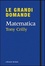 Cover of Grandi domande. La matematica