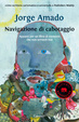 Cover of Navigazione di cabotaggio. Appunti per un libro di memorie che non scriverò mai