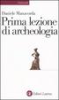 Cover of Prima lezione di archeologia