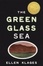 Cover of The Green Glass Sea