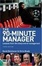 Cover of The 90-minute Manager