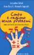 Cover of Conto e ragiono senza problemi